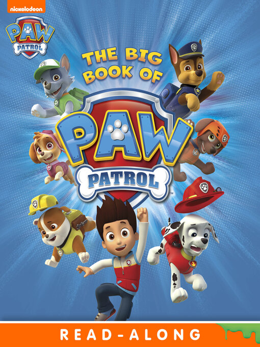 Nickelodeon Publishing作のThe Big Book of PAW Patrolの作品詳細 - 貸出可能